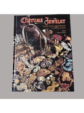 Costume Jewelry: A Practical Handbook & Value GuideFred Rezazadeh 1998 Collector